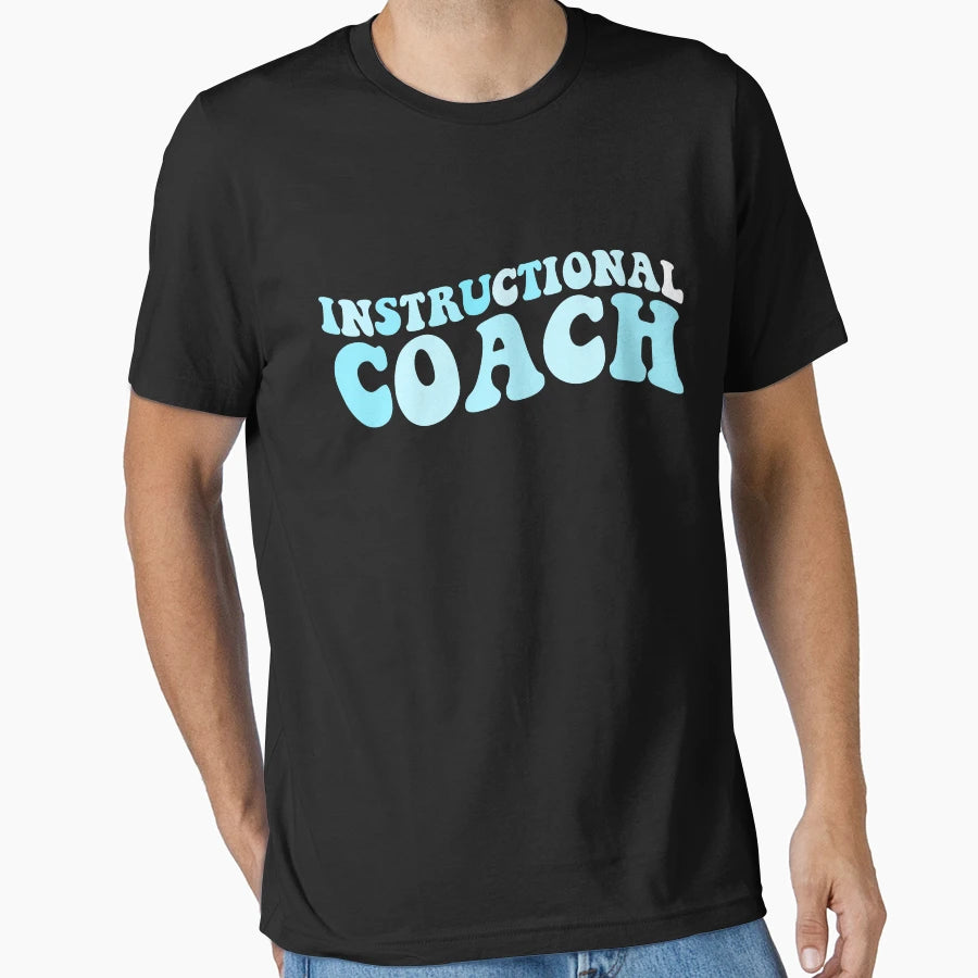 Instructional Coach Back To School T-Shirt - Novelty Apparel for Adults - T-Shirt, Sweatshirt, Hoodie