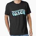 Instructional Coach Back To School T-Shirt - Novelty Apparel for Adults - T-Shirt, Sweatshirt, Hoodie