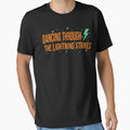 Dancing Through Lightning Strikes T-Shirt - Minimalist Print for Adults - T-Shirt, Sweatshirt, Hoodie