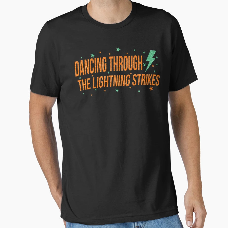 Dancing Through Lightning Strikes T-Shirt - Minimalist Print for Adults - T-Shirt, Sweatshirt, Hoodie