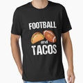 Football And Tacos T-Shirt - Custom Art Print Men Women - T-Shirt, Sweatshirt, Hoodie