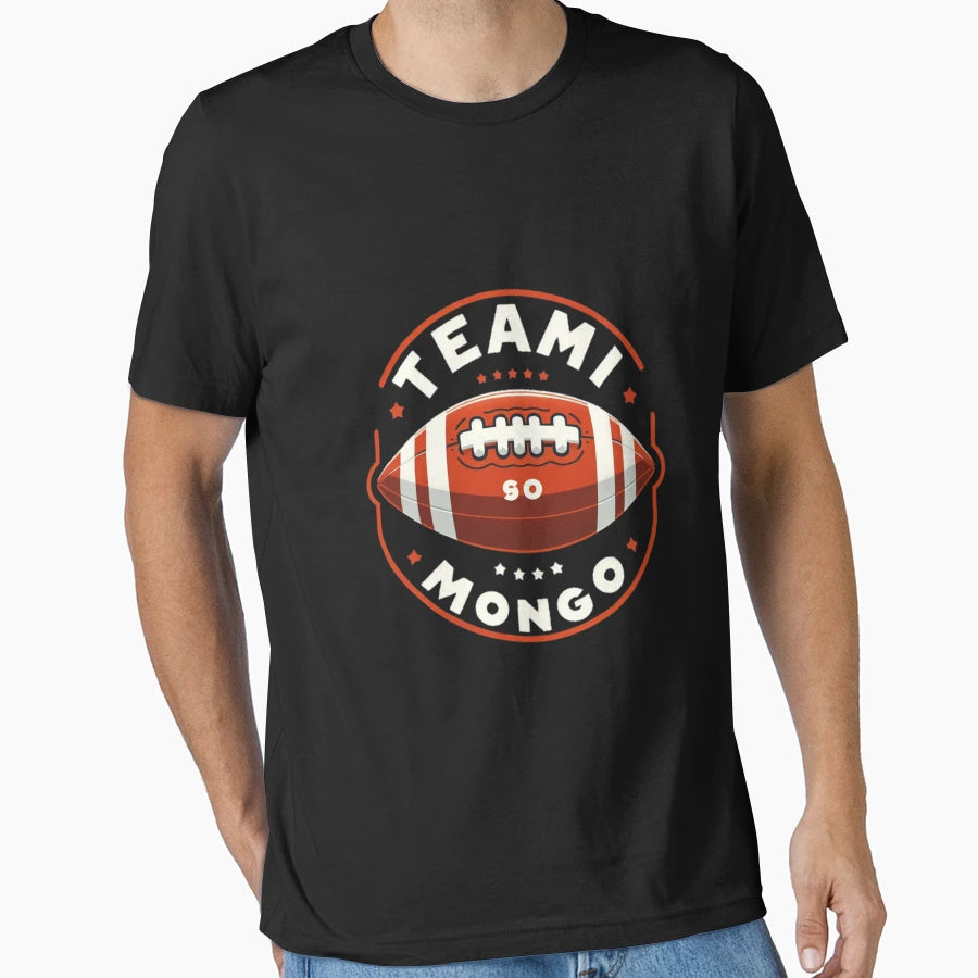 Team Mongo T-Shirt - Graphic Print for Adults - T-Shirt, Sweatshirt, Hoodie