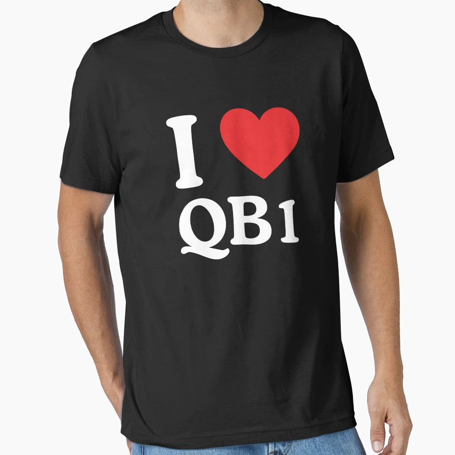 New England Pride I Love Qb1 T-Shirt - Streetwear Style Unisex - T-Shirt, Sweatshirt, Hoodie