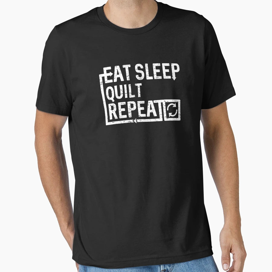 Eat Sleep Quilt T-Shirt - Fun Novelty Design Men Women - T-Shirt, Sweatshirt, Hoodie