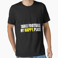 Table Football T-Shirt - Casual Everyday Wear for Adults - T-Shirt, Sweatshirt, Hoodie