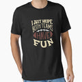 I Just Hope Both Teams Have Fun Football T-Shirt - Trendy Graphic Men Women - T-Shirt, Sweatshirt, Hoodie