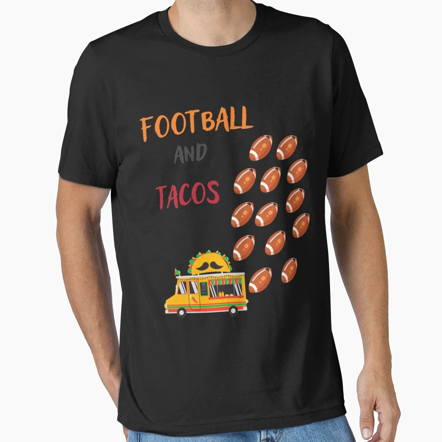 Football And Tacos Fitted T-Shirt - Streetwear Style Unisex - T-Shirt, Sweatshirt, Hoodie