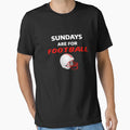 Sundays Are Football T-Shirt - Minimalist Print Men Women - T-Shirt, Sweatshirt, Hoodie