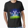 Are You Ready Some Football T-Shirt - Custom Art Print for Adults - T-Shirt, Sweatshirt, Hoodie
