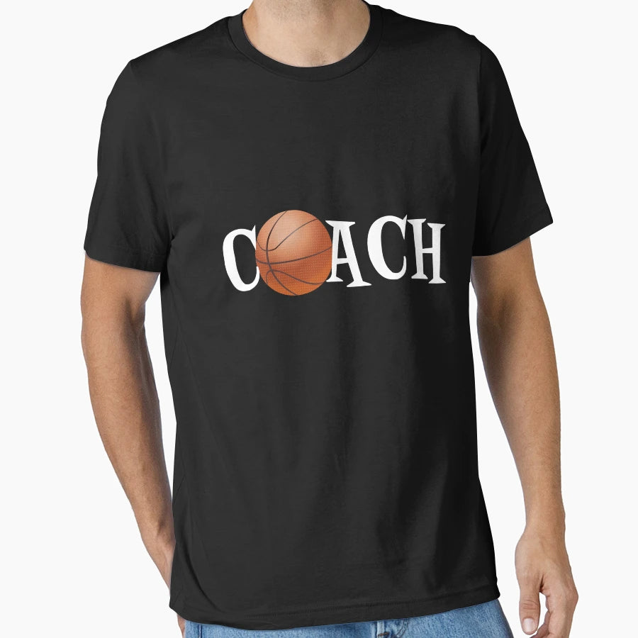 Basketball Coach T-Shirt - Streetwear Style Men Women - T-Shirt, Sweatshirt, Hoodie
