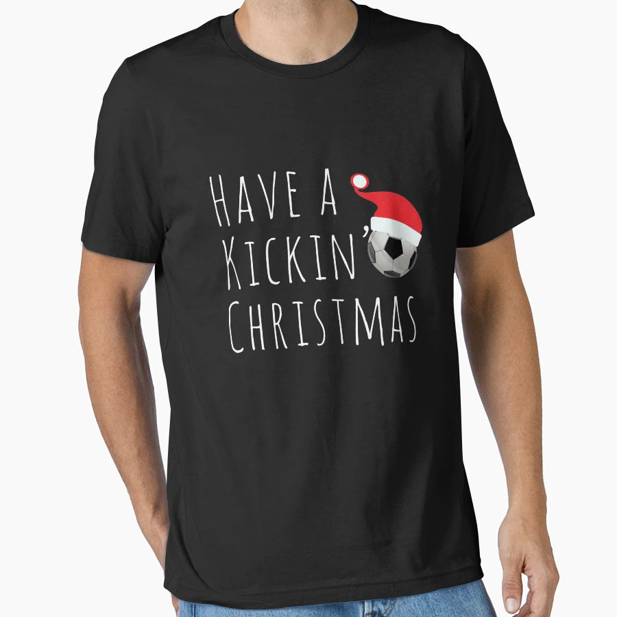 Fun Kickin Soccer T-Shirt - Casual Everyday Wear Unisex - T-Shirt, Sweatshirt, Hoodie
