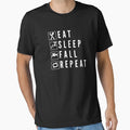 Eat Sleep Fall Repeat T-Shirt - Minimalist Print Unisex - T-Shirt, Sweatshirt, Hoodie