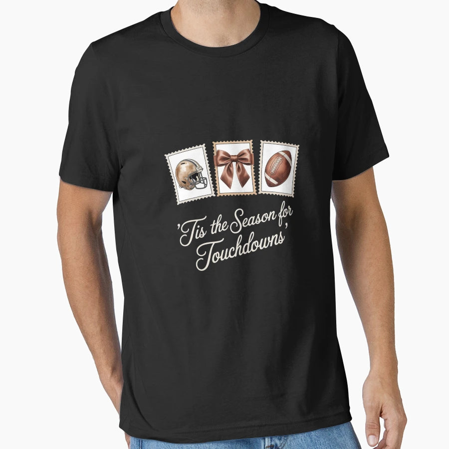 Tis Season Touchdowns Football Game T-Shirt - Aesthetic Graphic for Adults - T-Shirt, Sweatshirt, Hoodie