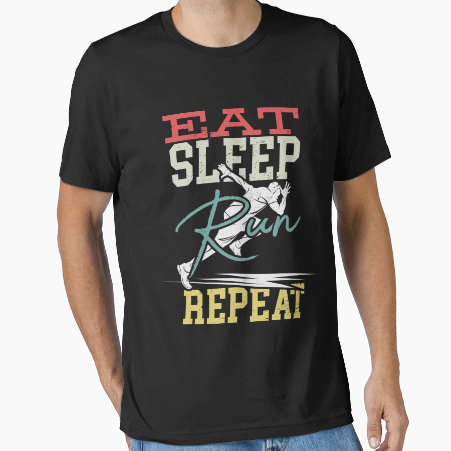 Eat Sleep Run Repeat Awesome Runners T-Shirt - Unique Graphic Men Women - T-Shirt, Sweatshirt, Hoodie