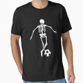 Funny Skeleton Playing Soccer T-Shirt - Novelty Apparel for Adults - T-Shirt, Sweatshirt, Hoodie