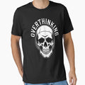 Overthinking Skull T-Shirt - Trendy Graphic for Adults - T-Shirt, Sweatshirt, Hoodie