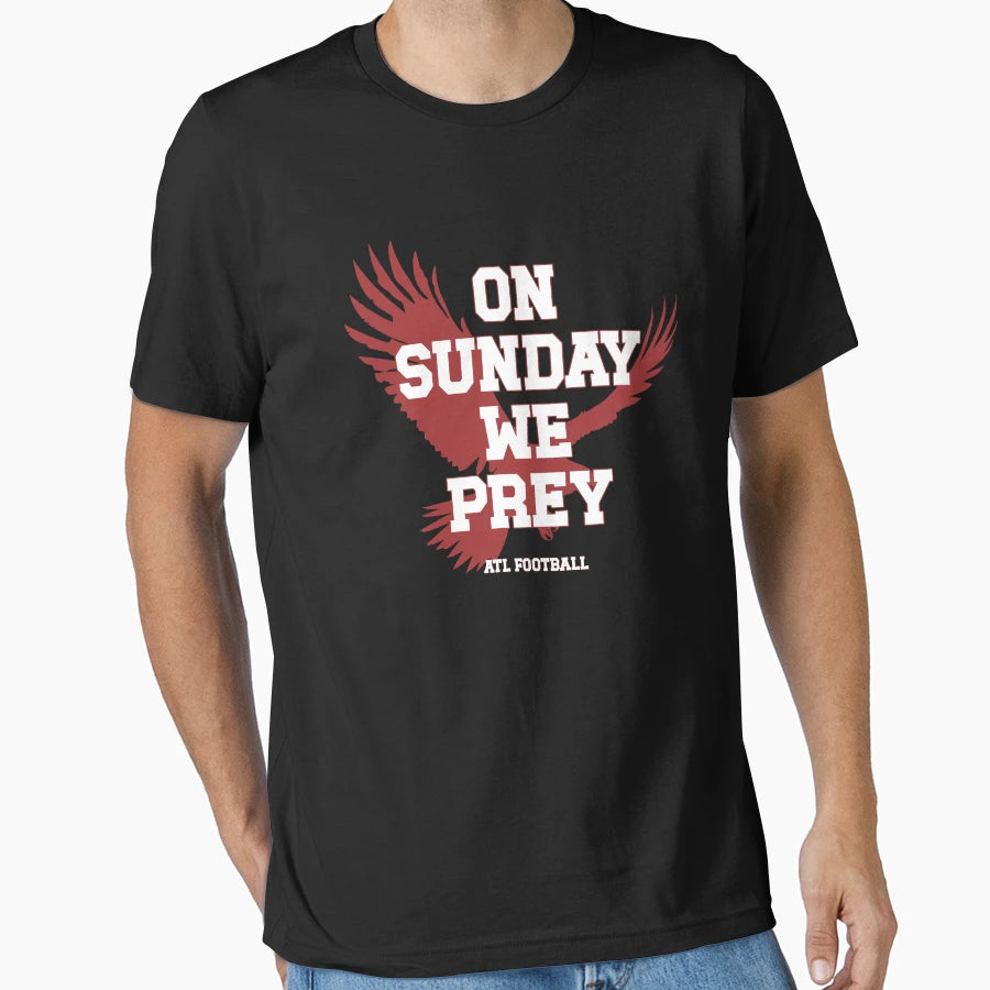 Sunday We Prey T-Shirt - Fun Novelty Design Unisex - T-Shirt, Sweatshirt, Hoodie
