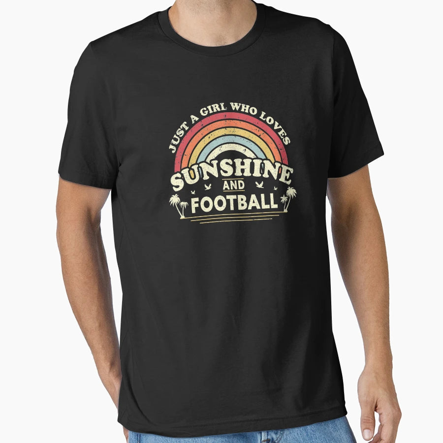 Football Just Who Loves Sunshine T-Shirt - Aesthetic Graphic for Adults - T-Shirt, Sweatshirt, Hoodie