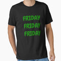 Friday T-Shirt - Fun Novelty Design Men Women - T-Shirt, Sweatshirt, Hoodie