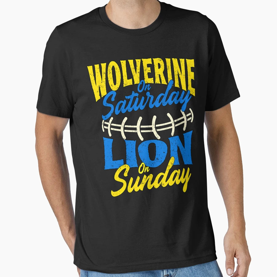 Wolverine Saturday Lion Sunday T-Shirt - Fun Novelty Design Men Women - T-Shirt, Sweatshirt, Hoodie