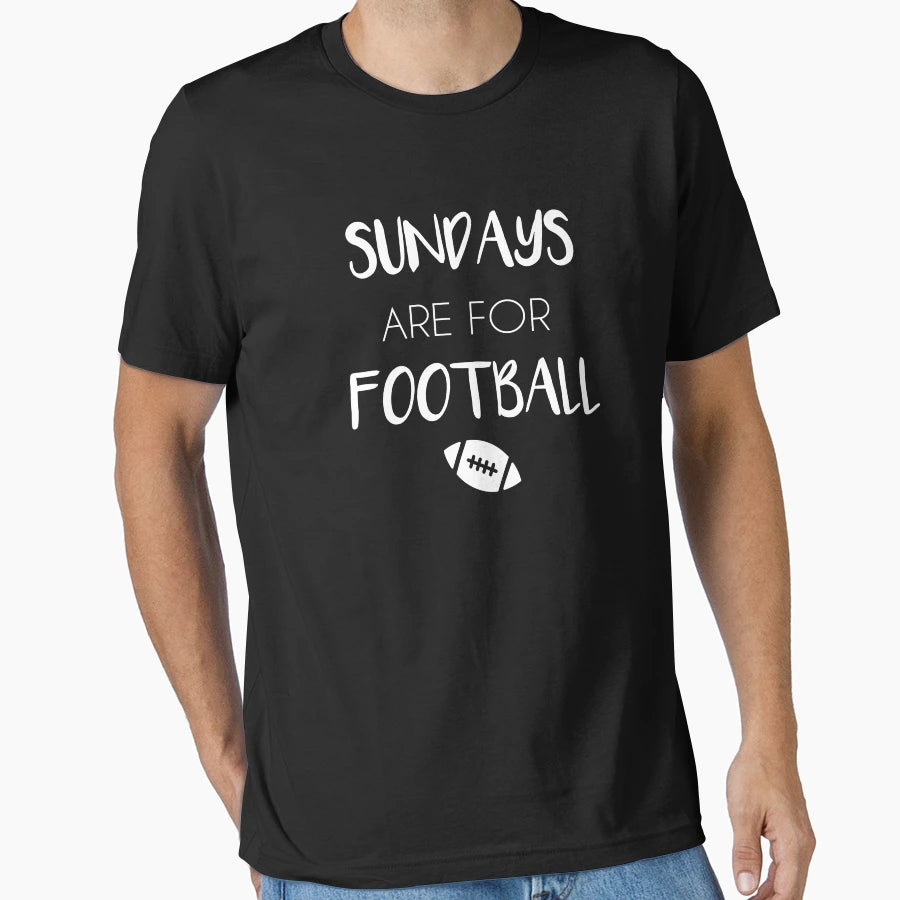 Sundays Are Football Sunday Football T-Shirt - Unique Graphic Unisex - T-Shirt, Sweatshirt, Hoodie