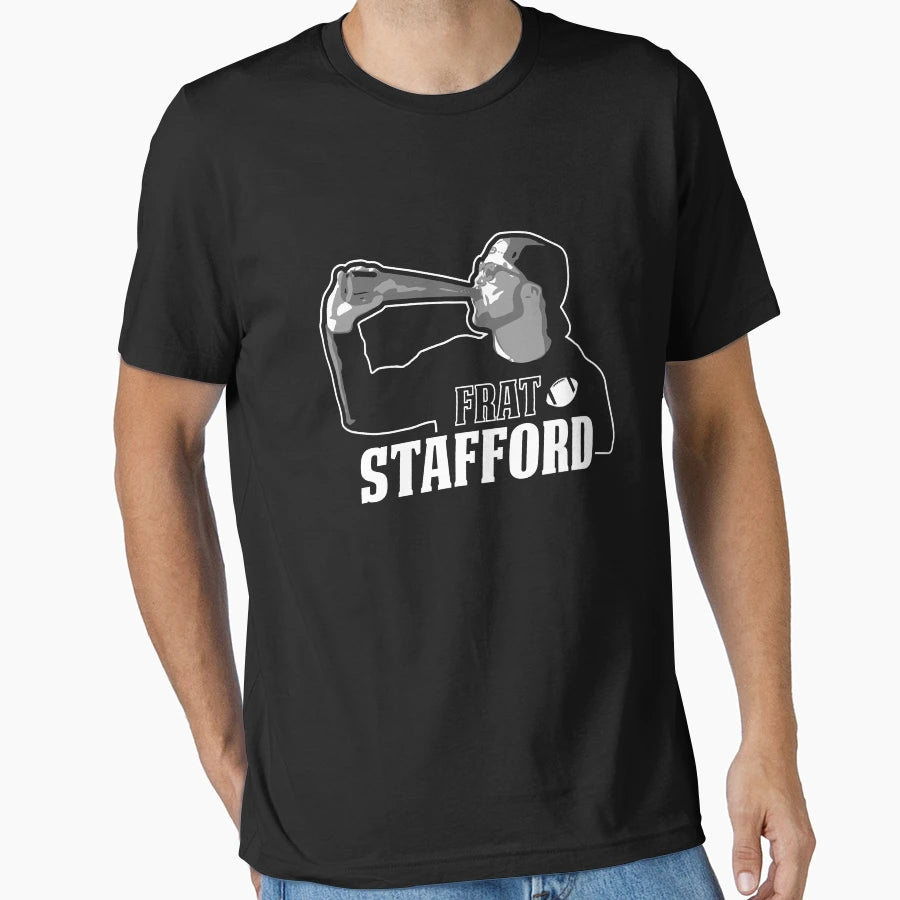 Frat Stafford T-Shirt - Unique Graphic Unisex - T-Shirt, Sweatshirt, Hoodie