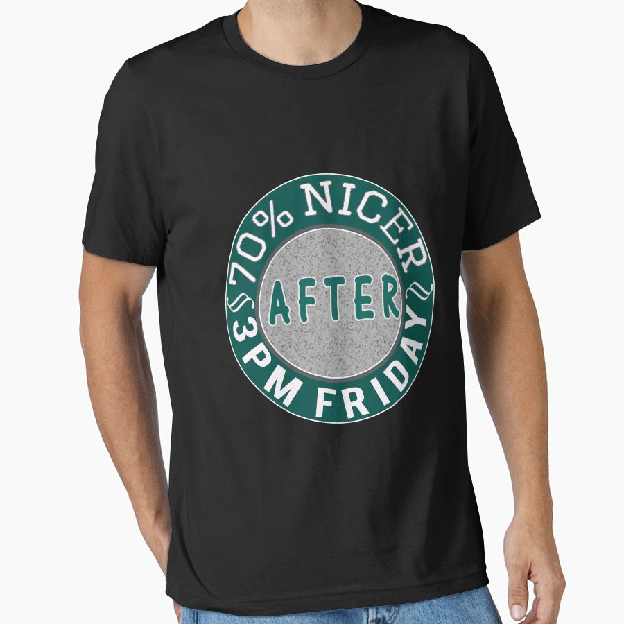 Funny 70 Nicer After 3Pm Friday Gift T-Shirt - Aesthetic Graphic Men Women - T-Shirt, Sweatshirt, Hoodie
