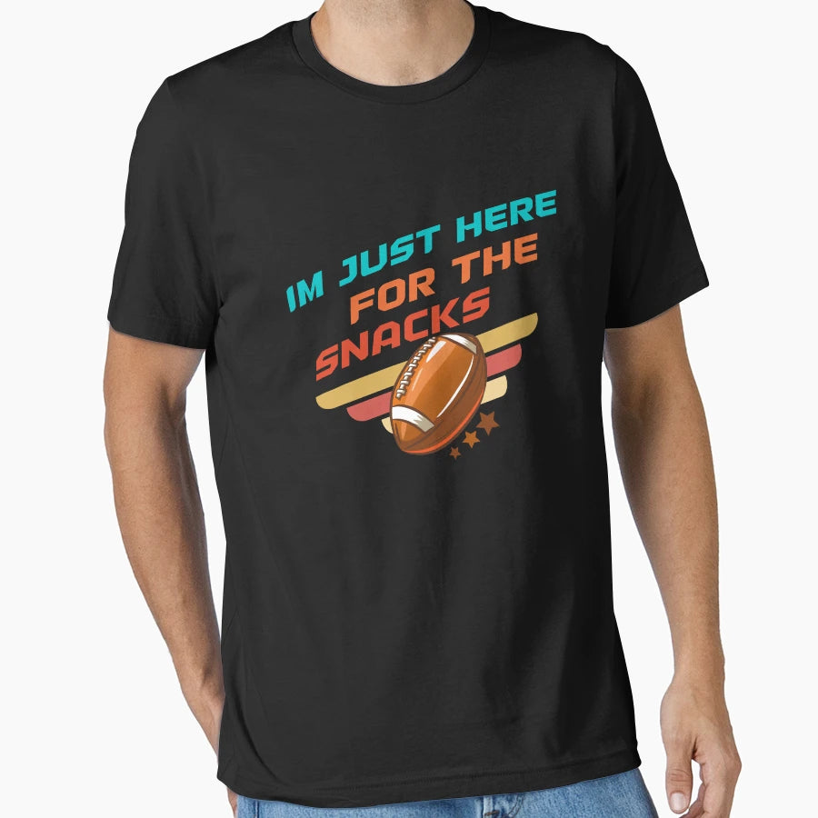 Im Just Here Snacks Funny Fantasy T-Shirt - Unique Graphic Men Women - T-Shirt, Sweatshirt, Hoodie