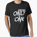 There Can Be Only One T-Shirt - Unique Graphic Men Women - T-Shirt, Sweatshirt, Hoodie