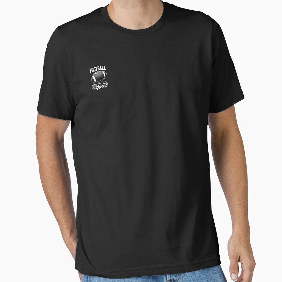 Football And Cheer Dad Cheerleader And T-Shirt - Novelty Apparel Unisex - T-Shirt, Sweatshirt, Hoodie