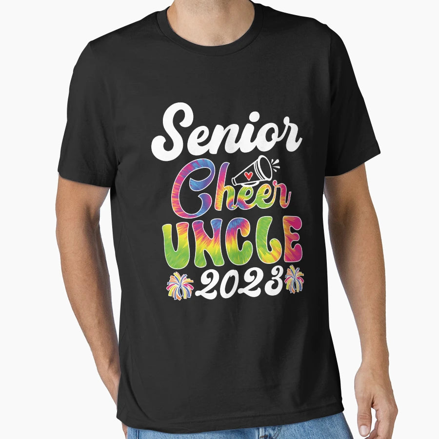 Senior Cheer Uncle 2023 Tie Dye T-Shirt - Casual Everyday Wear Unisex - T-Shirt, Sweatshirt, Hoodie