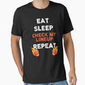 Fantasy Football Eat Sleep Check T-Shirt - Fun Novelty Design for Adults - T-Shirt, Sweatshirt, Hoodie