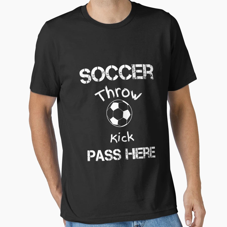 Soccer Lover Funny Gift Soccer T-Shirt - Streetwear Style for Adults - T-Shirt, Sweatshirt, Hoodie