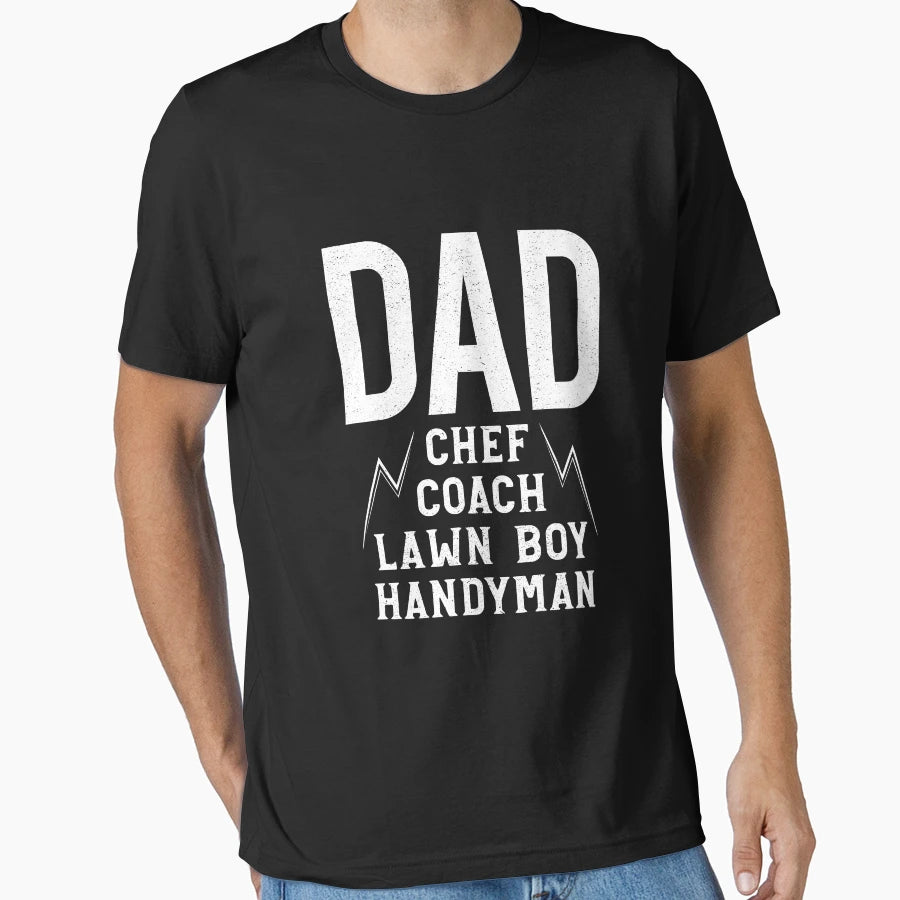 Fathers Day Dad Chef Coach Lawnboy T-Shirt - Graphic Print Men Women - T-Shirt, Sweatshirt, Hoodie