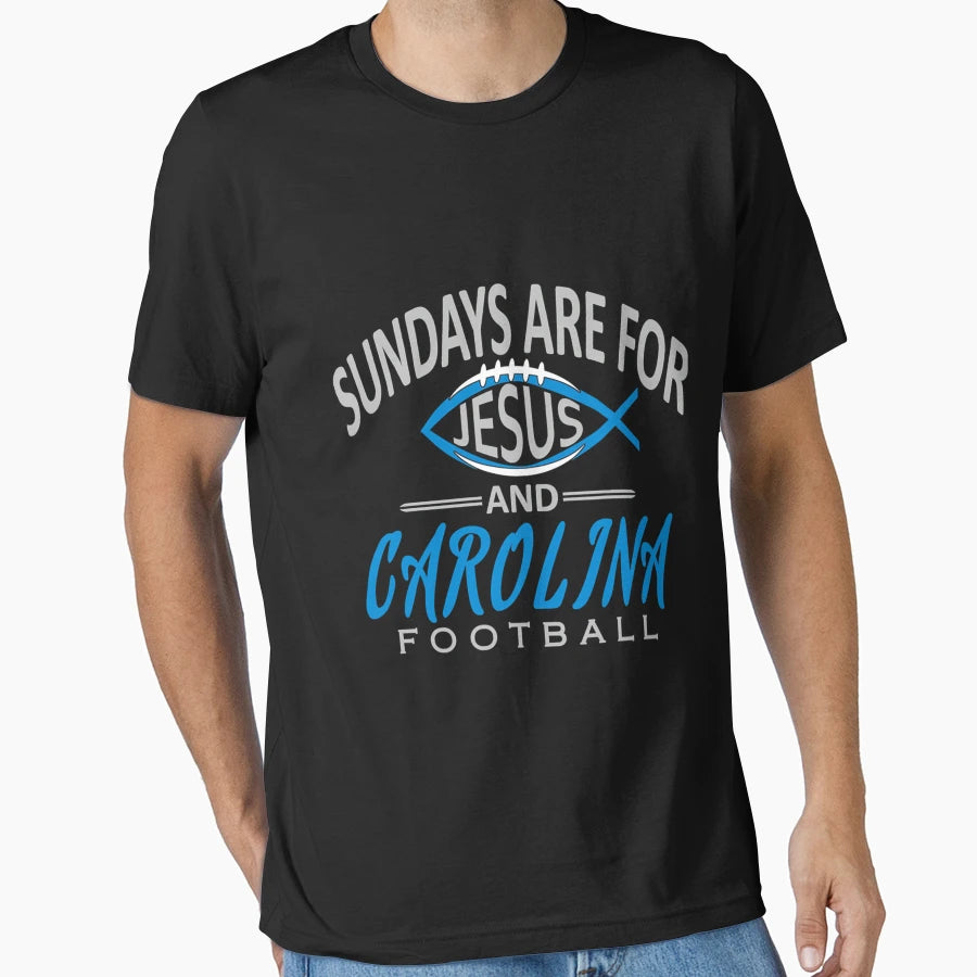 Sundays Are Jesus Carolina Funny T-Shirt - Trendy Graphic Unisex - T-Shirt, Sweatshirt, Hoodie