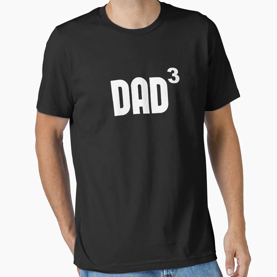 Dad3 Dad Cubed Exponentially T-Shirt - Fun Novelty Design for Adults - T-Shirt, Sweatshirt, Hoodie