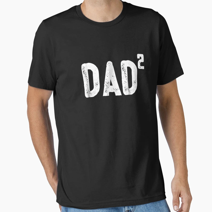 Mens Dad To Be 2 2Nd Power Squared T-Shirt - Graphic Print Unisex - T-Shirt, Sweatshirt, Hoodie