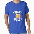 Friday Beers T-Shirt - Fun Novelty Design Unisex - T-Shirt, Sweatshirt, Hoodie