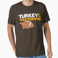 Thanksgiving Football Turkey And T-Shirt - Graphic Print Men Women - T-Shirt, Sweatshirt, Hoodie