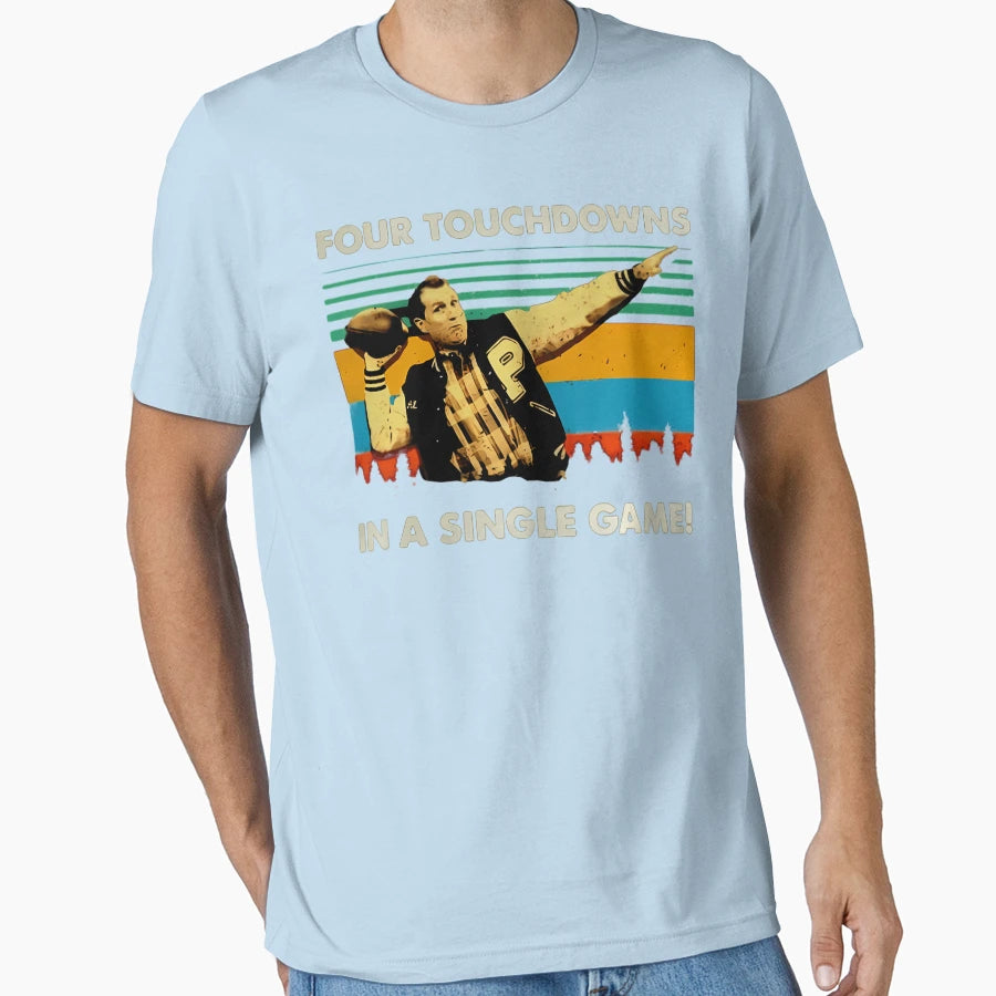 Al Bundy Four Touchdowns Single Game T-Shirt - Casual Everyday Wear Unisex - T-Shirt, Sweatshirt, Hoodie