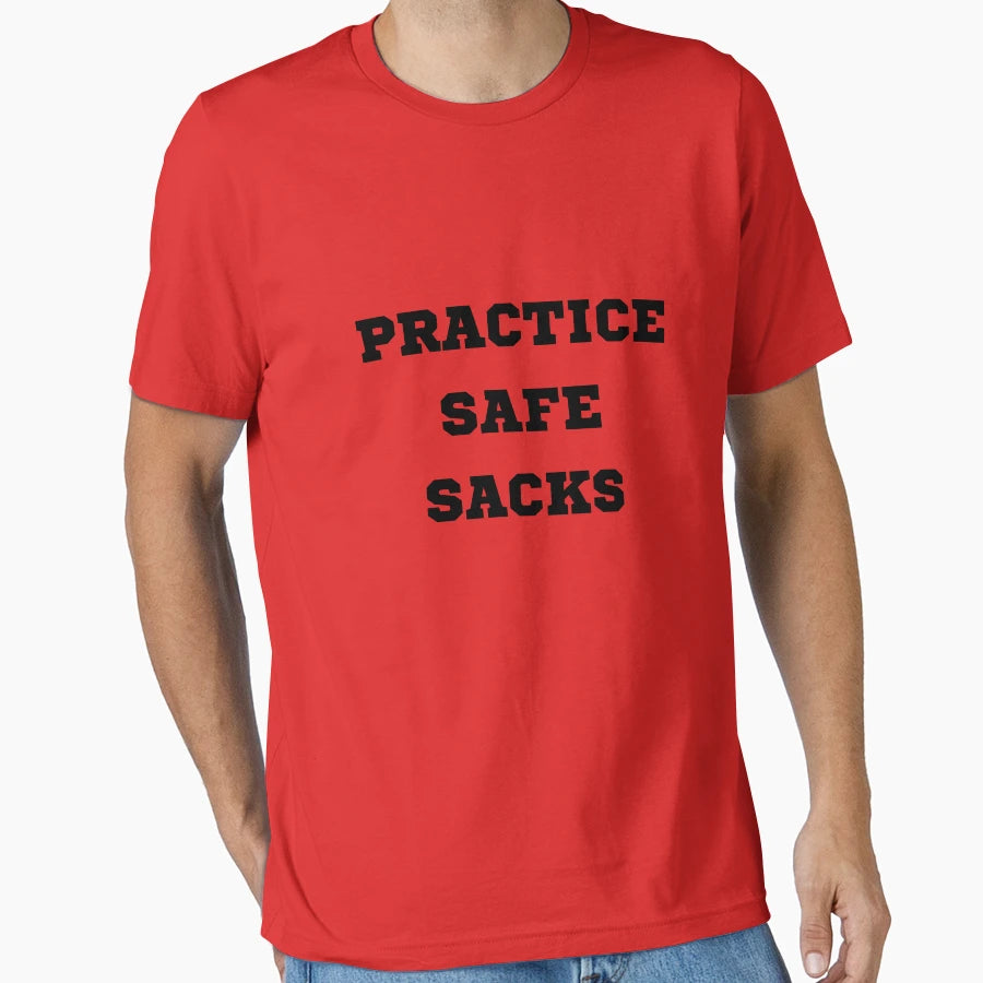 Practice Safe Sacks T-Shirt - Custom Art Print Men Women - T-Shirt, Sweatshirt, Hoodie