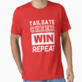 Tailgate Cheer Win Repeat T-Shirt - Casual Everyday Wear Unisex - T-Shirt, Sweatshirt, Hoodie