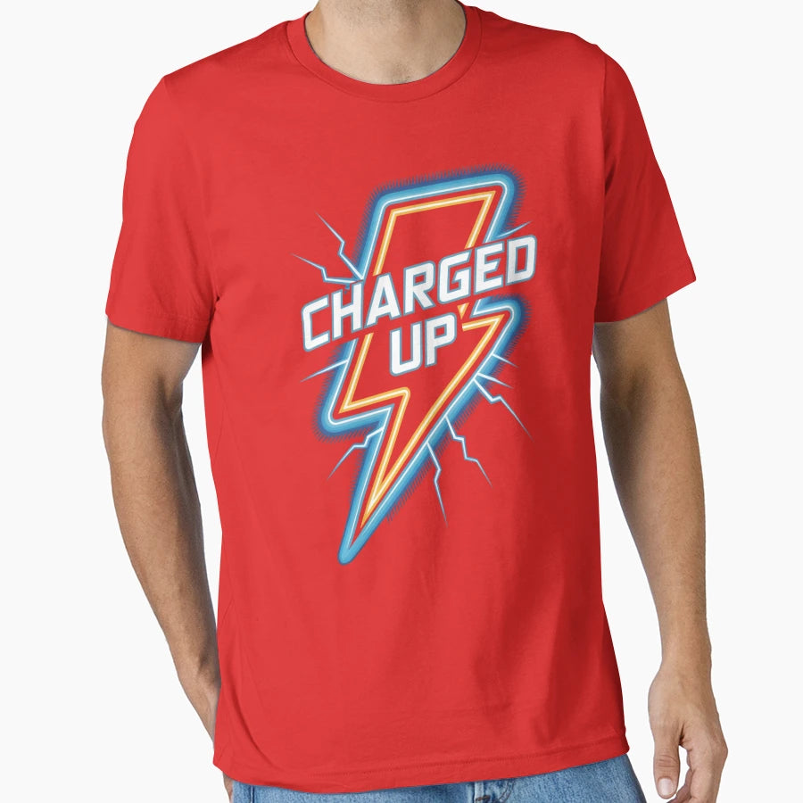 Charged Up T-Shirt - Novelty Apparel for Adults - T-Shirt, Sweatshirt, Hoodie