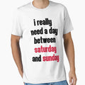 Day Saturday Sunday Funny T-Shirt - Trendy Graphic for Adults - T-Shirt, Sweatshirt, Hoodie