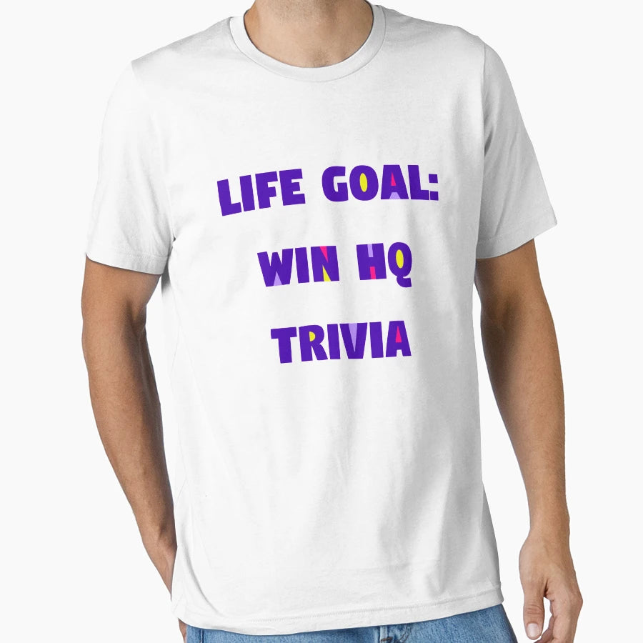 Life Goal Win Hq T-Shirt - Aesthetic Graphic Men Women - T-Shirt, Sweatshirt, Hoodie