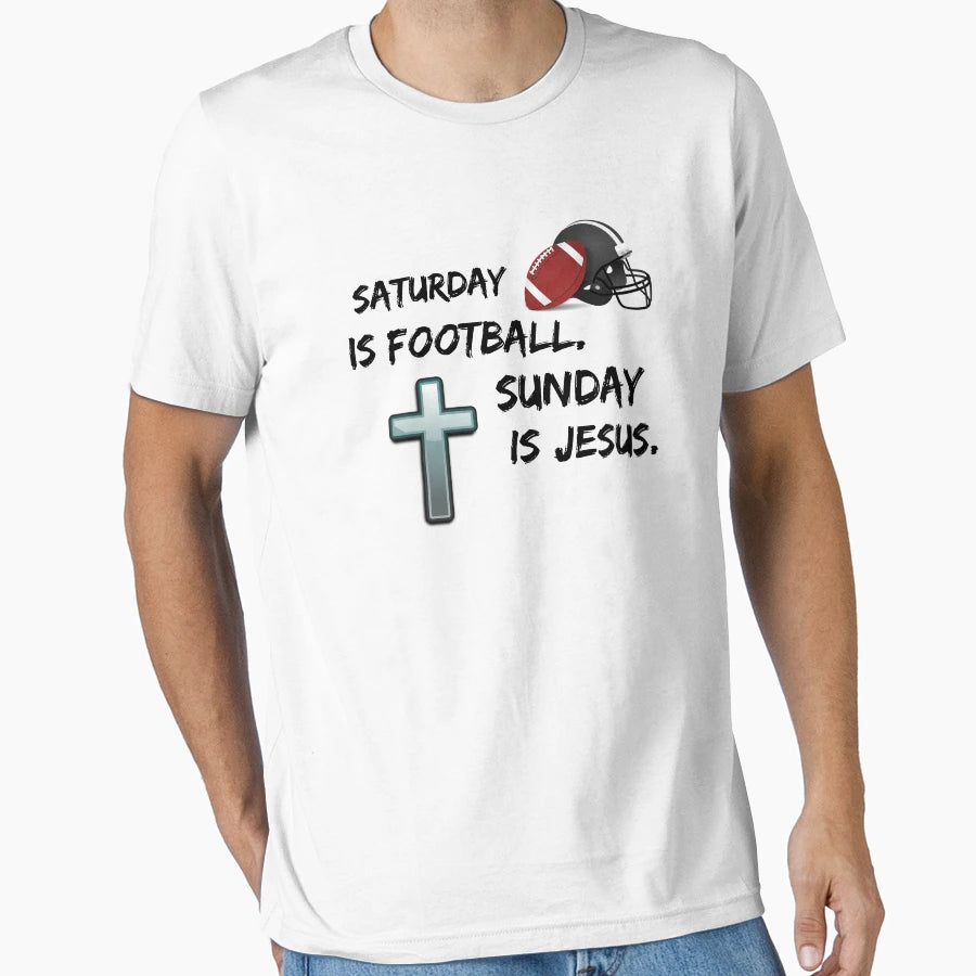 Saturday Is Football Sunday Is Jesus T-Shirt - Trendy Graphic for Adults - T-Shirt, Sweatshirt, Hoodie