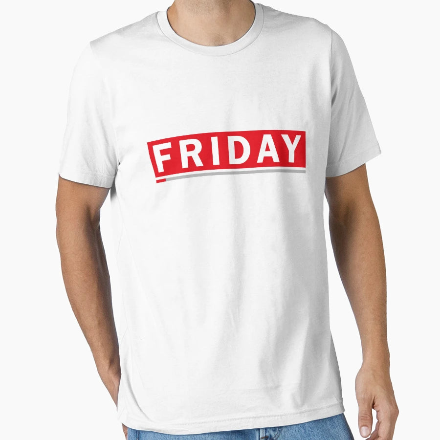 Friday T-Shirt - Unique Graphic Unisex - T-Shirt, Sweatshirt, Hoodie