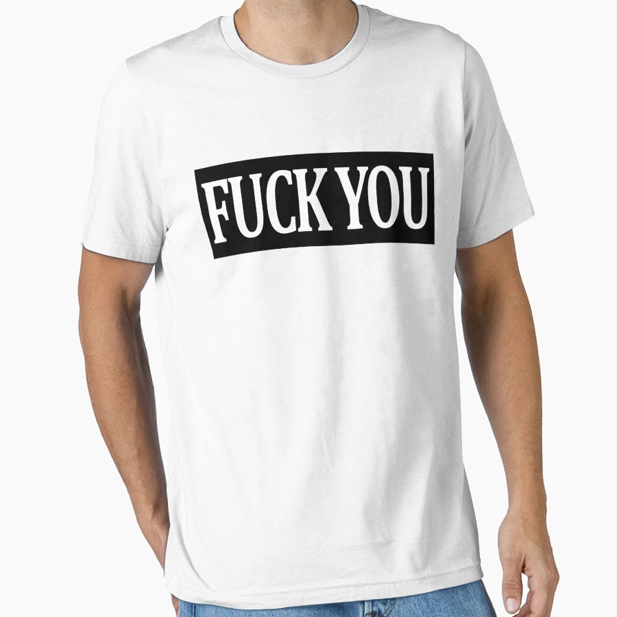 Fuck You T-Shirt - Minimalist Print Men Women - T-Shirt, Sweatshirt, Hoodie