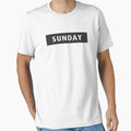 Sunday T-Shirt - Trendy Graphic for Adults - T-Shirt, Sweatshirt, Hoodie