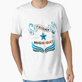 Friday Is Highday T-Shirt - Minimalist Print Men Women - T-Shirt, Sweatshirt, Hoodie